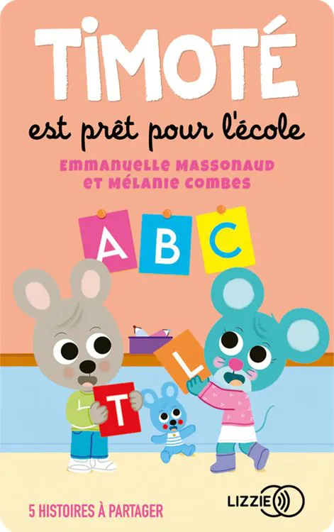 CARTE YOTO - TIMOTE EST PRÊT POUR L'ECOLE