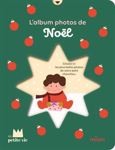 ALBUM PHOTO - MON PREMIER NOEL