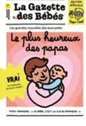 LA GAZETTE DES BEBES &ndash; PAPA
