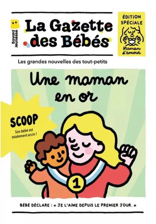 LA GAZETTE DES BEBES &ndash; MAMAN