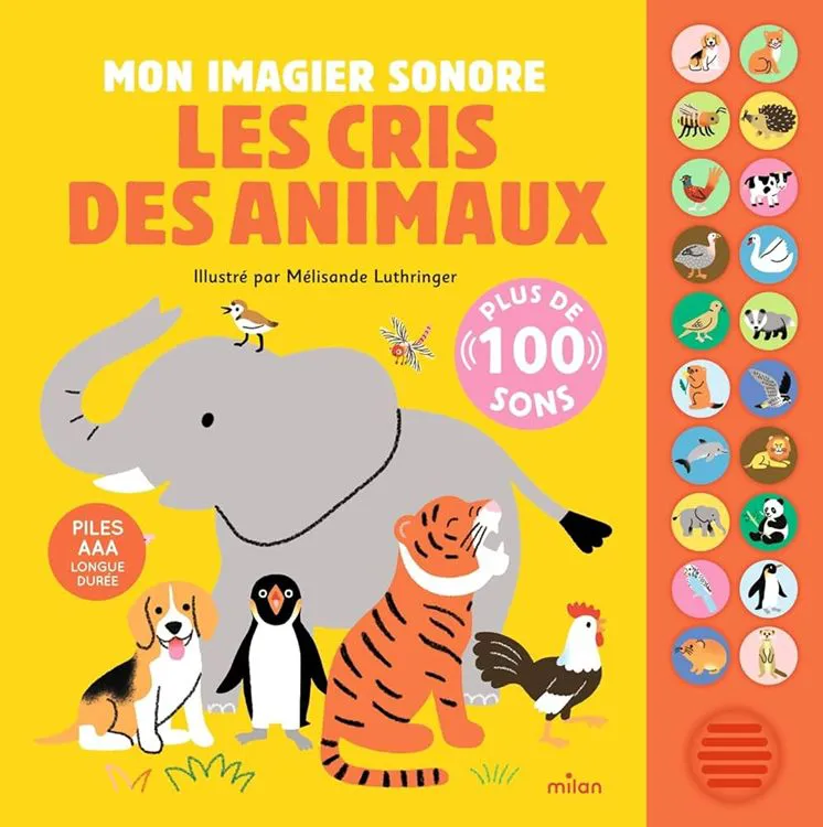LIVRE SONORE - LES CRIS DES ANIMAUX