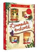 ROMAN AVENT - IMMEUBLE ENCHANTE (6-8 ANS)