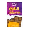 CARTE YOTO - CHARLIE ET LA CHOCOLATERIE