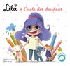 LIVRE - LILA A L'ECOLE DES DOUDOUS