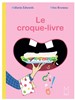 LIVRE - LE CROQUE LIVRE