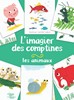 LIVRE - IMAGIER DES COMPTINES - ANIMAUX