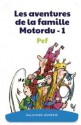 CARTE YOTO - LA FAMILLE MOTORDU 1