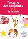 LIVRE - IMAGIER DES COMPTINES - ANGLAIS (ARRET)