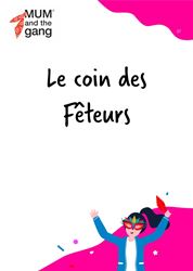 9. LE COIN DES FÊTEURS
